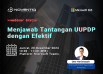 (Webinar Gratis) Menjawab Tantangan UUPDP dengan Efektif